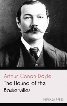 Arthur Conan Doyle - The Hound of the Baskervilles [eKönyv: epub, mobi]