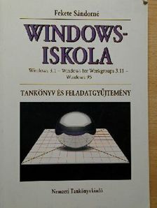 Fekete Sándorné - Windows-iskola [antikvár]