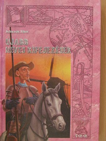 Szincsák Tibor - Újabb neves kifejezések [antikvár]