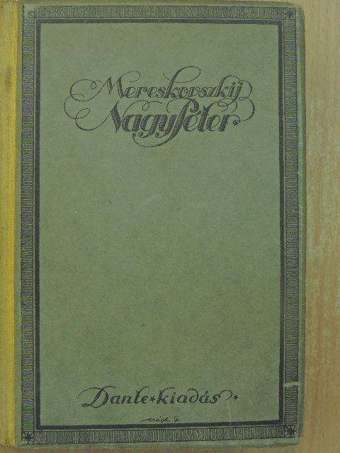 Mereskovszkij - Nagy Péter I-II. [antikvár]
