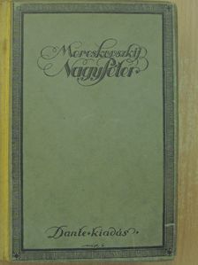 Mereskovszkij - Nagy Péter I-II. [antikvár]