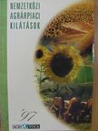 Csáki Csaba - Nemzetközi agrárpiaci kilátások 1997 [antikvár]