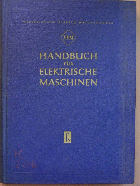F. Grunewaldt - Handbuch für elektrische Maschinen [antikvár]