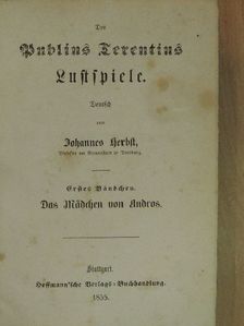 Publius Terentius - Lustspiele I-VI. (gótbetűs) [antikvár]