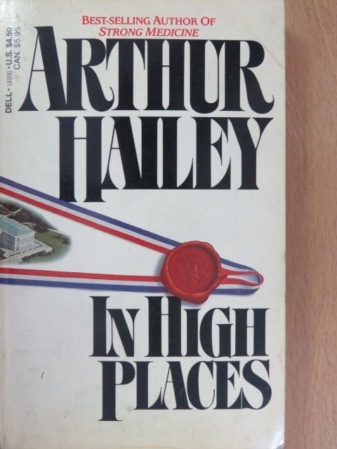 Arthur Hailey - In High Places [antikvár]