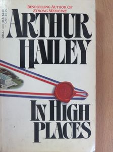 Arthur Hailey - In High Places [antikvár]