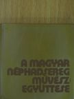 Módos Péter - A Magyar Néphadsereg Művészegyüttese (minikönyv) (számozott) [antikvár]