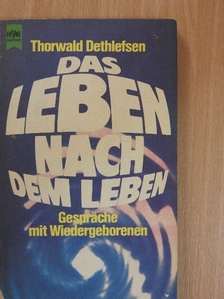 Thorwald Dethlefsen - Das Leben nach dem Leben [antikvár]