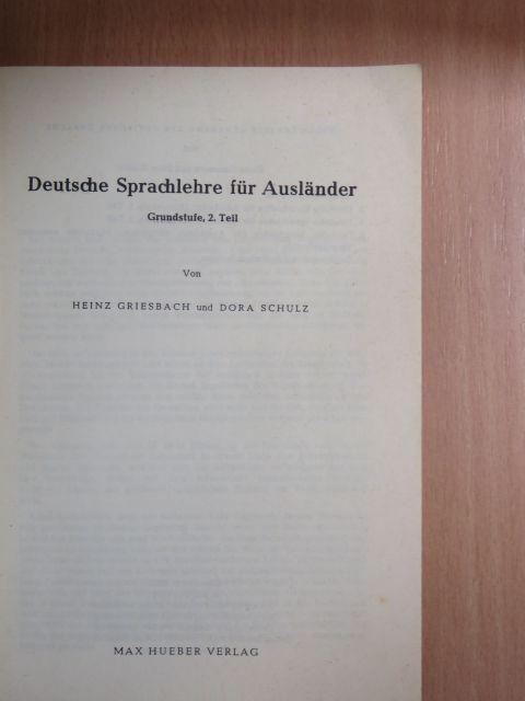 Dora Schulz - Deutsche Sprachlehre für Ausländer - Grundstufe 2. [antikvár]