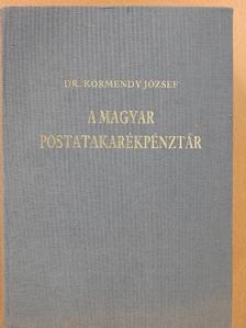 Dr. Körmendy József - A magyar postatakarékpénztár [antikvár]