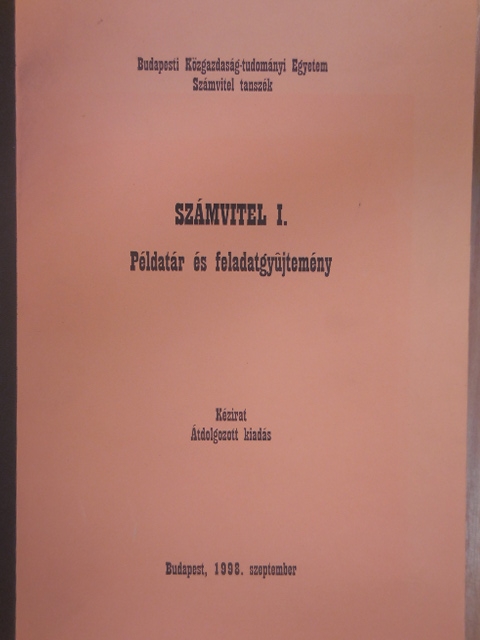 Dr. Baricz Rezső - Számvitel I. - Példatár és feladatgyűjtemény [antikvár]