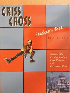 Caroline Laidlaw - Criss Cross - Beginner - Student's Book [antikvár]