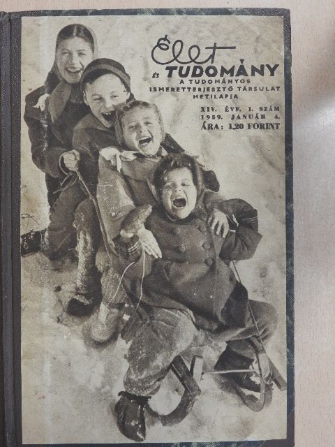 Dr. Rodé Iván - Élet és tudomány 1959. január-június (nem teljes évfolyam) [antikvár]