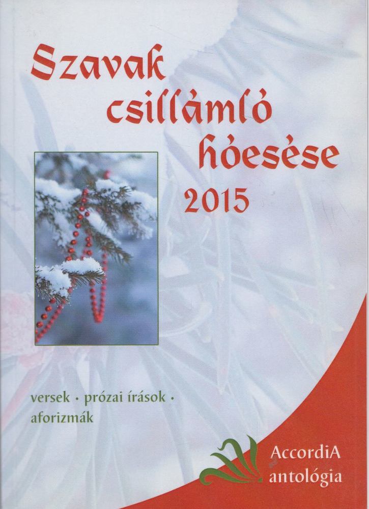 Szavak csillámló hóesése [antikvár]