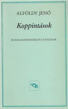 ALFÖLDY JENŐ - Koppintások [antikvár]