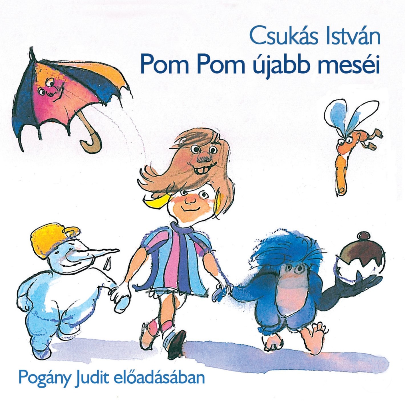 Csukás István - Pom Pom újabb meséi [eHangoskönyv]