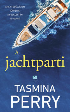 Tasmina Perry - A jachtparti [eKönyv: epub, mobi]