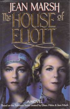 Marsh, Jean - The House of Eliot [antikvár]