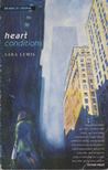 Sara Lewis - Heart Conditions [antikvár]