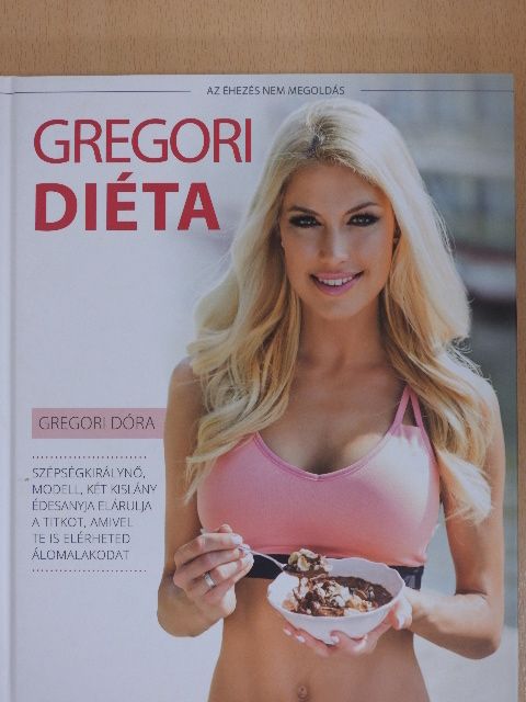 Gregori Dóra - Gregori diéta [antikvár]