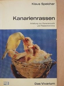 Klaus Speicher - Kanarienrassen [antikvár]