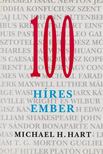 Hart, Michael H. - 100 híres ember [antikvár]