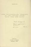 Kornél Solt - Some Philosophical Problems of the Logical Value 'Both True and False' (dedikált) [antikvár]