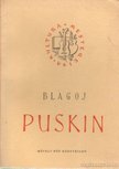 Blagoj, D. D. - Puskin [antikvár]