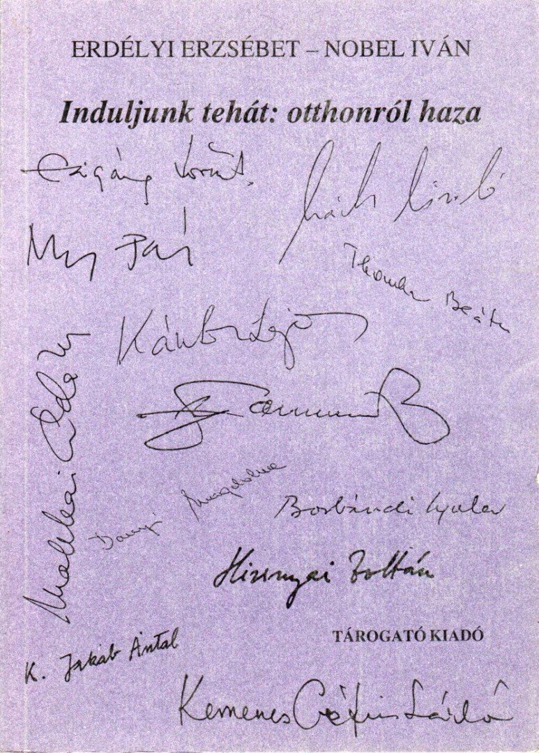 Erdélyi Erzsébet, Nobel Iván - Induljunk tehát: otthonról haza [antikvár]