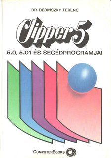 Dr. Dedinszky Ferenc - Clipper 5 [antikvár]