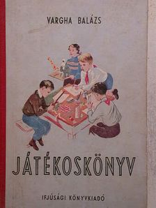 Vargha Balázs - Játékoskönyv [antikvár]