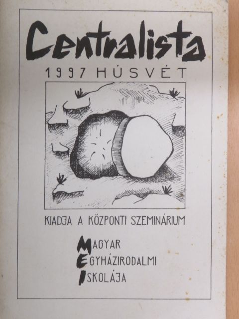 Dr. Bábel Balázs - Centralista 1997. Húsvét [antikvár]