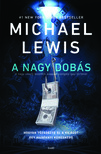 Michael Lewis - A nagy dobás [eKönyv: epub, mobi]