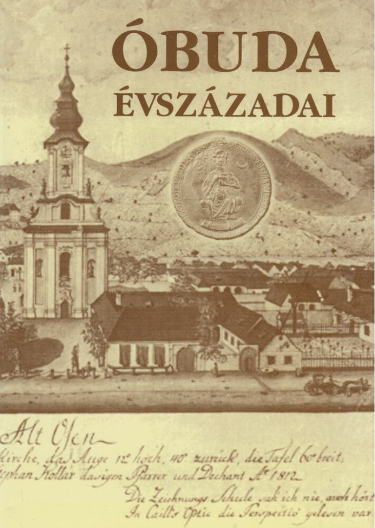 Kiss Csongor - Óbuda évszázadai [antikvár]