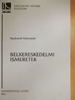 Nyakasné Tátrai Judit - Belkereskedelmi ismeretek [antikvár]