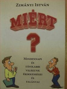 Zimányi István - Miért? [antikvár]