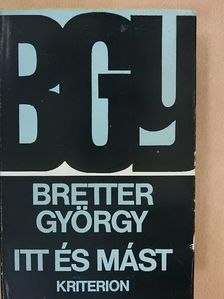 Bretter György - Itt és mást [antikvár]