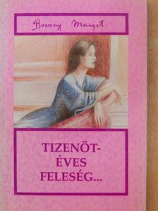 Bozzay Margit - Tizenötéves feleség... [antikvár]