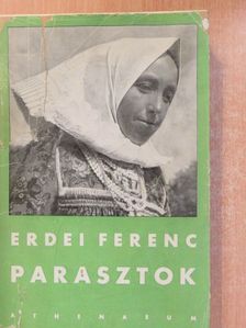 Erdei Ferenc - Parasztok [antikvár]