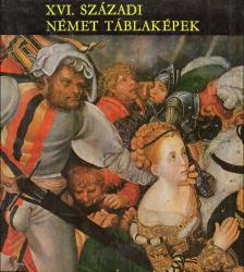 VÉGH JÁNOS - XVI. századi német táblaképek [antikvár]