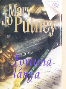 Mary Jo Putney - Fortuna lánya [antikvár]