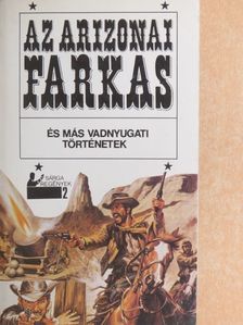 Alex H. Ash - Az arizonai farkas [antikvár]
