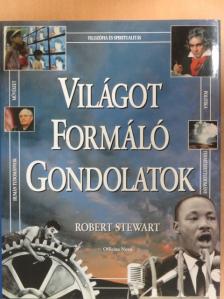 Világot formáló gondolatok [antikvár]