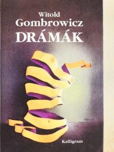 Witold Gombrowicz - Drámák [antikvár]