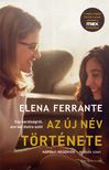 Elena Ferrante - Az új név története [szépséghibás]