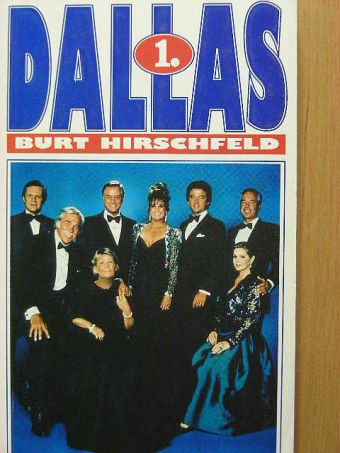Burt Hirschfeld - Dallas 1. [antikvár]