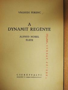 Vághidi Ferenc - A dynamit regénye [antikvár]