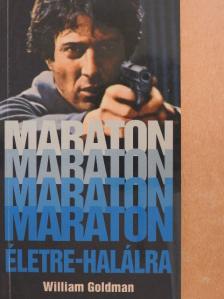 William Goldman - Maraton életre-halálra [antikvár]