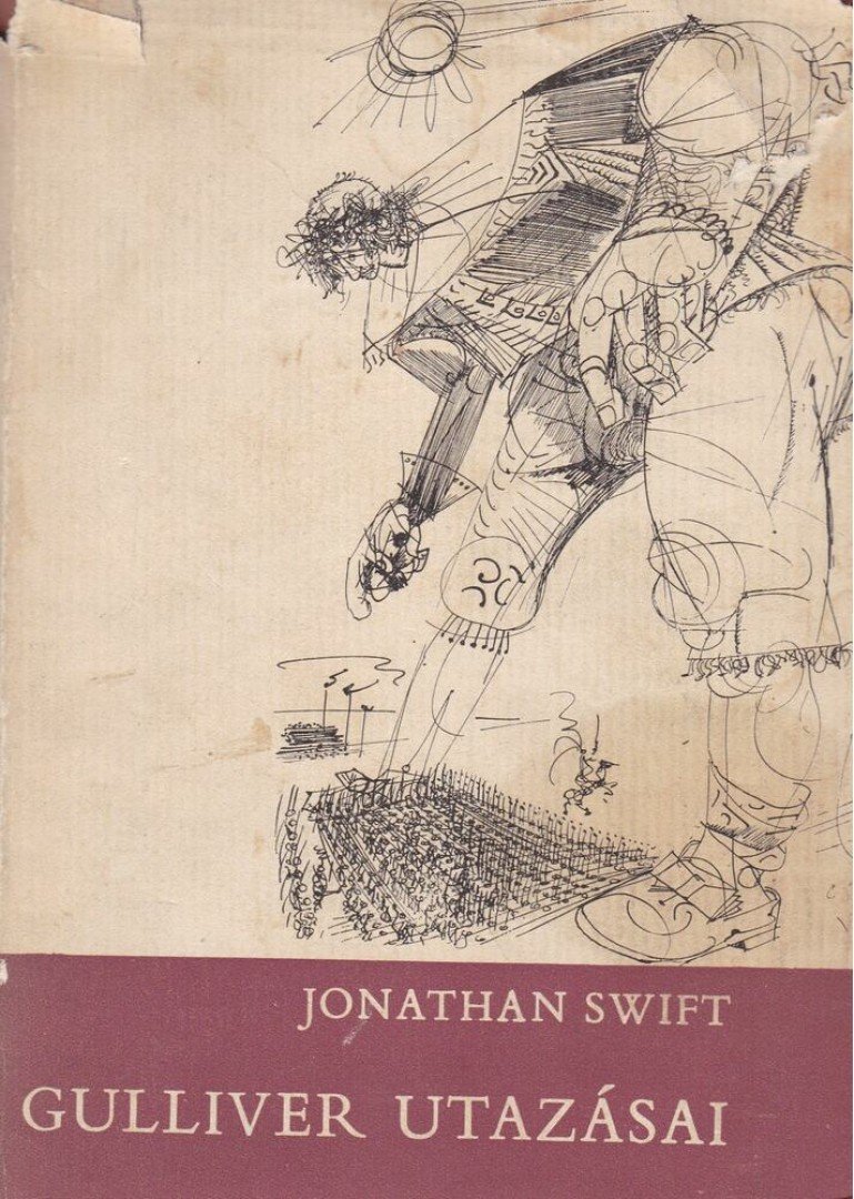 Jonathan Swift, T. Gabbe - Gulliver utazásai [antikvár]