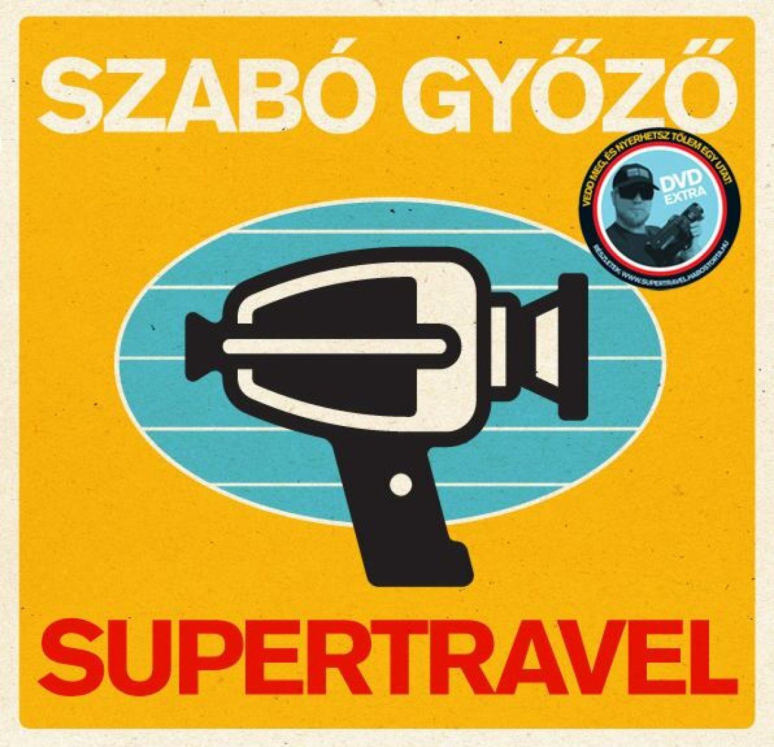 Szabó Győző - Supertravel [antikvár]